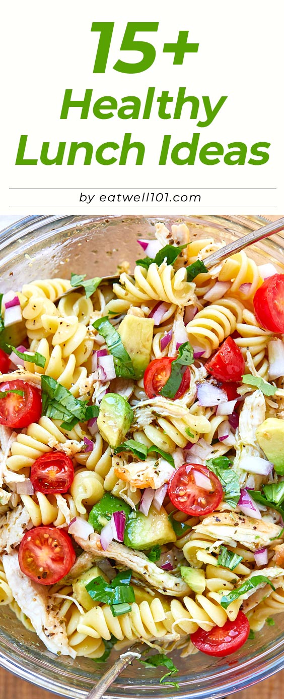 Healthy Lunch Recipes: 15 Heathy Lunch Ideas You Can Make This Week ...