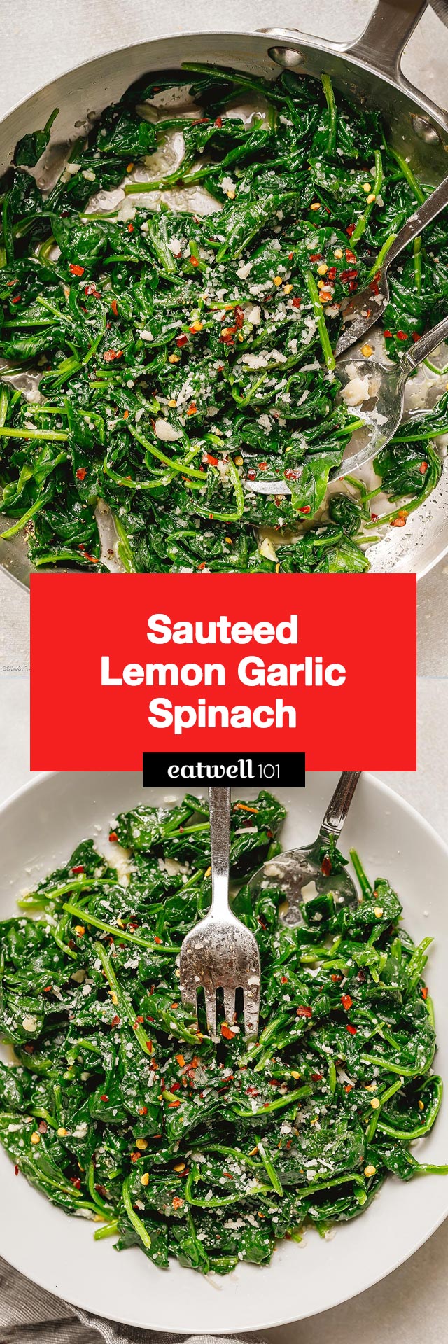 5-Minute Sauteed Spinach with Garlic and Lemon - #spinach #sidedish #eatwell101 #recipe - Sauteed Spinach with Garlic and Lemon is a simple and delicious side dish everyone will love at your table.