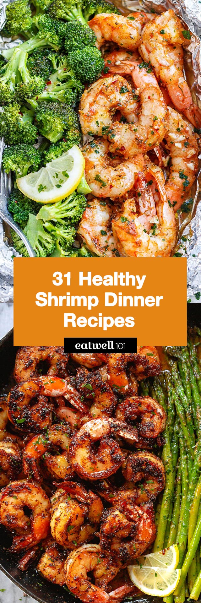 31 Healthy Shrimp Dinner Recipes - #shrimp #recipes #eatwell101 - Enjoy our best shrimp recipes you can make for dinner, whenever a seafood craving strikes!