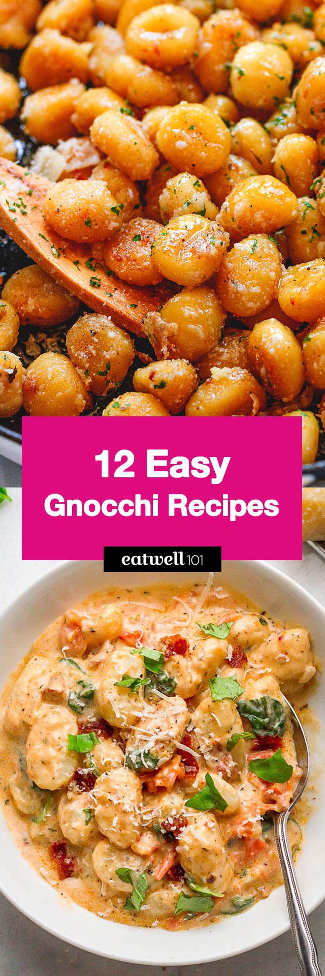 12 Easy Gnocchi Recipes - #gnocchi #recipes #eatwell101 - These easy gnocchi recipes are synonym with amazing weeknight dinners!