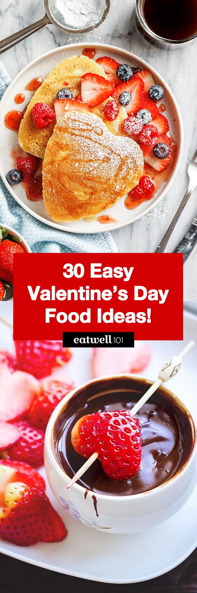 30 Easy Valentine’s Day Party Food Ideas! - #valentinesday #recipes #eatwell101 - Check our favorite ideas for Valentine’s foods that are easy, fun and delicious!